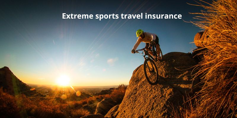 Extreme sports travel insurance