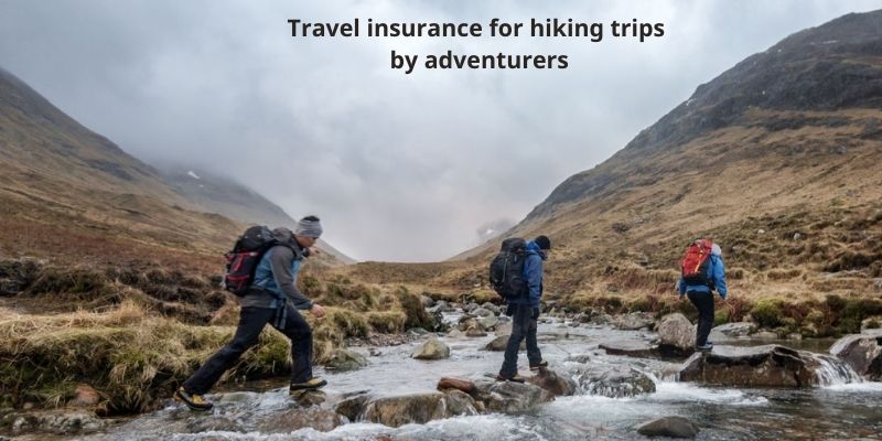 Travel insurance for hiking trips by adventurers